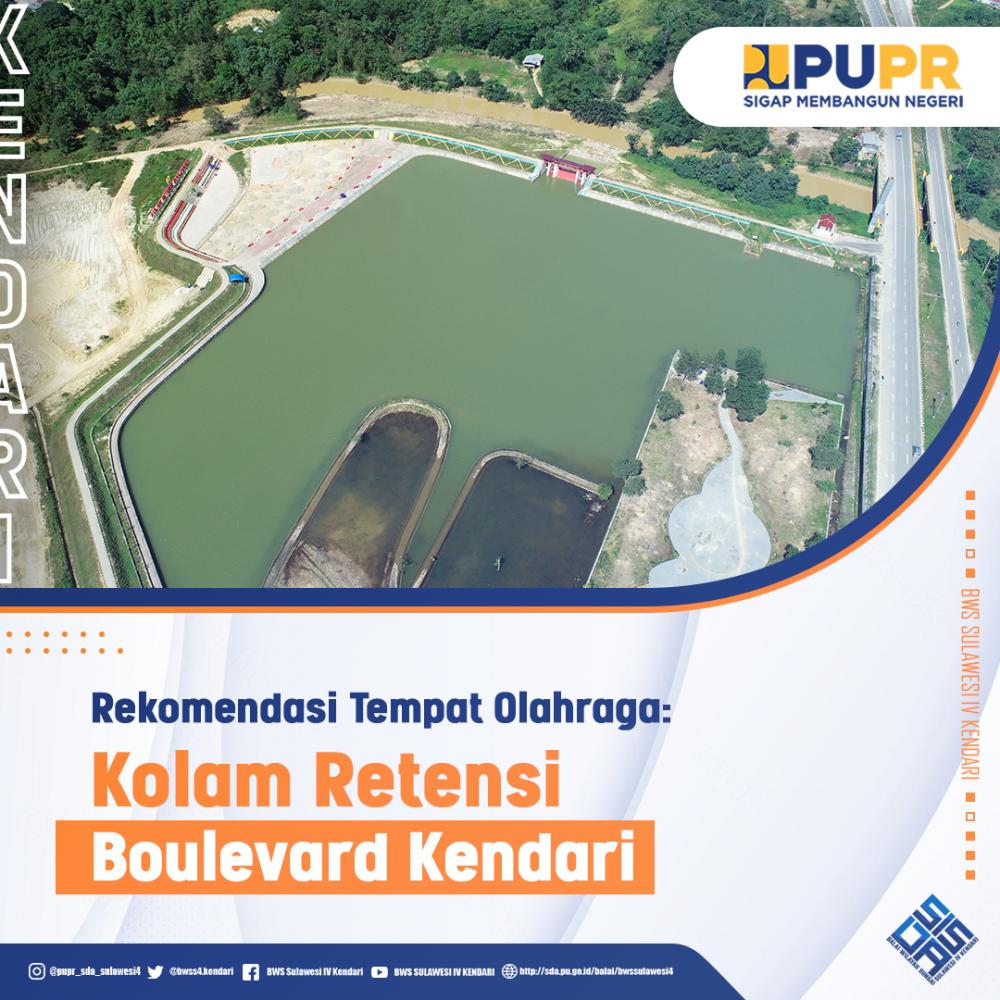 Rekomendasi Tempat Olahraga : Kolam Retensi Boulevard Kendari